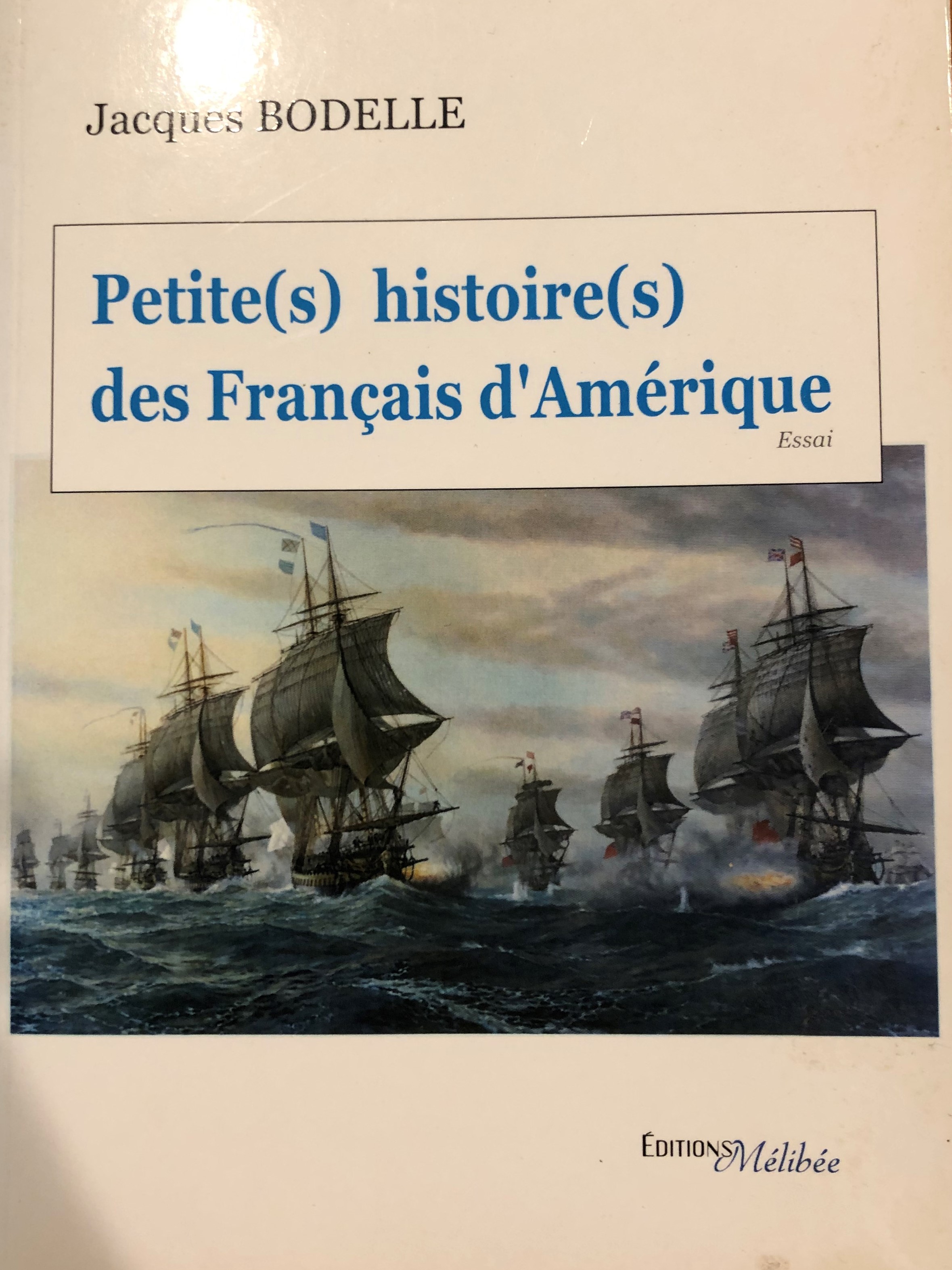 Petites histoires des Français d'Amérique